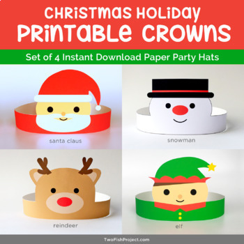 christmas holiday crown set 1 printable paper hats party hat craftivity