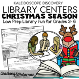 Christmas Holiday Library Centers - Easy Low Prep Library Lessons