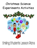 Christmas Science Experiments Activities Lesson