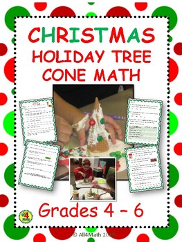 Preview of Christmas Holiday Tree Cone Math: 4th - 6th Grade