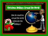 Christmas Holidays Around the World Power Point Unit AND I