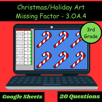 Preview of Christmas/Holidays PIXEL ART Multiplication Missing Factor 3.OA.4 Self Grading