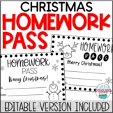 Christmas Holiday Homework Pass EDITABLE