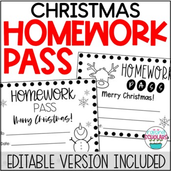 Preview of Christmas Holiday Homework Pass EDITABLE