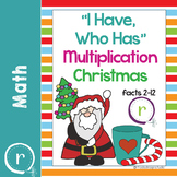 Christmas I Have Who Has Multiplication Game Facts 2 to 12