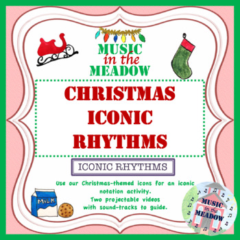 Preview of Christmas Iconic Rhythm Play-along