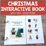 Christmas Adapted Book with WH Questions - December Speech
