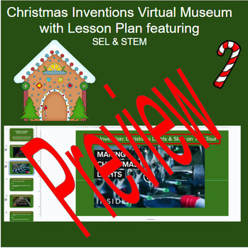 Preview of Christmas Inventions Museum Virtual Field Trip- STEM Digital Resource- B.O.G.O.