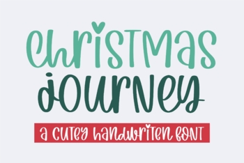 Preview of Christmas Journey - A cuties handwritten font
