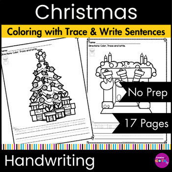 Preview of Christmas Kindergarten Writing Coloring Pages Trace & Write Sentence Worksheets