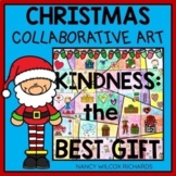 Christmas Kindness Art, Collaboration Poster and Bulletin 