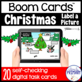 Christmas Label a Picture | Boom Cards™ - Distance Learning