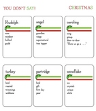 YOU DON'T SAY (A Christmas Word Work Game like and unlike Taboo®)