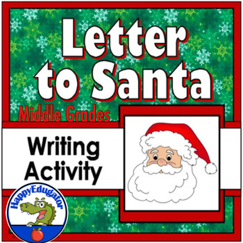 Preview of Christmas Letter To Santa Writing Activity Middle School Printable and Digital