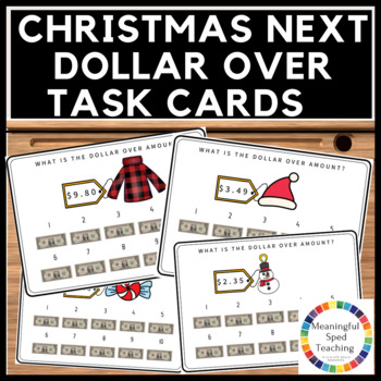Preview of Christmas Life Skills Next Dollar Up Math Activity Printable Task Cards