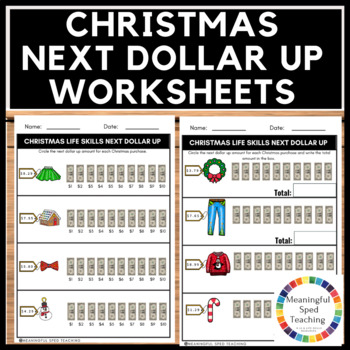 Preview of Christmas Life Skills Next Dollar Up Worksheets