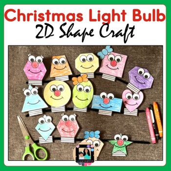 Preview of Christmas Light Bulb 2D Shapes Craft | Holiday Shapes Bulletin Board Crafts