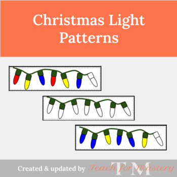 Christmas Light Patterns by Chasing Bunny Trails | TpT