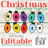 Christmas Lights Bulletin Board Letters - PDF Editable