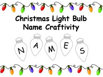 Christmas Lights Craftivity - Student Names by Klever Kiddos | TpT