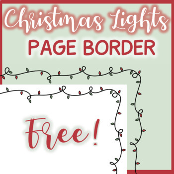 Preview of Christmas Lights Page Frame/Border | Holiday FREEBIE!