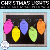 Christmas Lights: Spelling and Math Activities