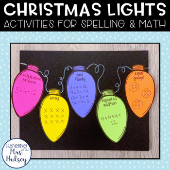 Preview of Christmas Lights: Spelling and Math Activities