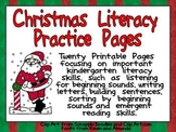 Christmas Literacy Practice Pages Kindergarten- beginning 