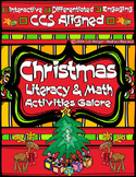 Christmas Literacy and Math Activities Galore. CCS Aligned.