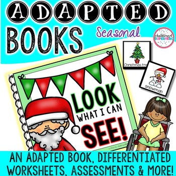 Preview of Adapted Book Unit: Christmas "Look What I Can See"  (Print and Digital)