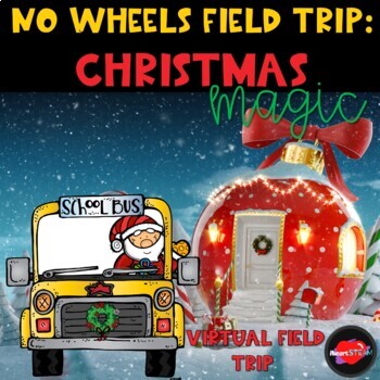 Preview of Christmas Magic Virtual Field Trip for Google Slides: Distance Learning
