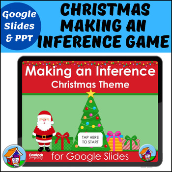 Preview of Christmas Making an Inference Game for Google Slides™ and Powerpoint™