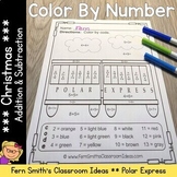 Polar Express Color By Number Addition and Subtraction