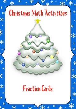 Preview of Christmas Math Activities: Fraction Games and Task Cards