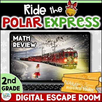 Preview of Christmas Math Activities - Polar Express Digital Escape Room 2nd Grade Game