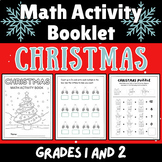 Christmas Math Activity Booklet Grade 1 and 2