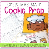 Christmas Math Activity | Fractions and Decimals Cookie Recipes