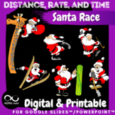 Christmas Math Activity | Santa Race | Distance, Rate, and