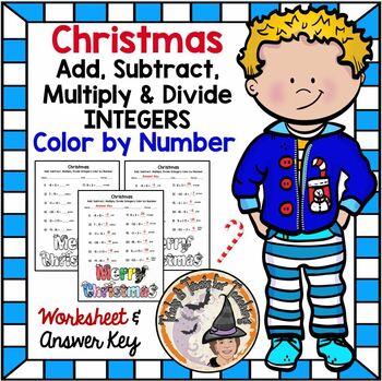 Preview of Christmas Math Add Subtract Multiply Divide Integers Color by Number 6th grade