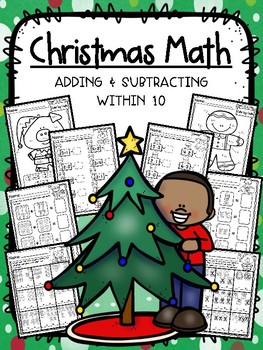 Preview of Christmas Math - Adding and Subtracting Within 10 - No Prep!