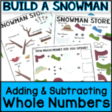 Christmas Math - Build a Snowman - Adding Whole Numbers in