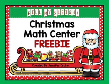 Preview of Christmas Math Center **FREEBIE** 'Fill My Sleigh!'  Numbers 1-10