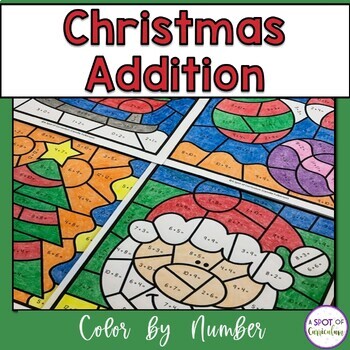 Preview of Christmas Math Coloring Sheets Addition - Color by Number