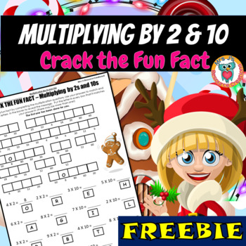 Preview of Christmas Math Crack the Fun Fact Worksheet FREE - Multiplying by 2s & 10s