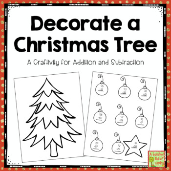 Preview of Christmas Math Craft: Build a Christmas Tree for addition and subtraction