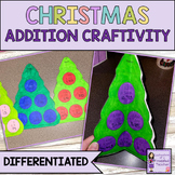 Christmas Math Craft Differentiated Addition Activity for 