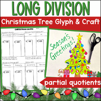 Preview of Christmas Math Craft - Partial Quotients Long Division Christmas Tree Glyph
