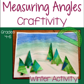 Preview of Winter Activity Measuring Angles