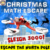 Christmas Math Escape Room: Seigh3000! Escape the North Po