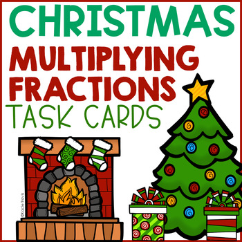 Preview of Christmas Math- Multiplying Fractions Task Cards